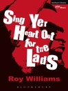 Sing Yer Heart Out for the Lads (eBook)